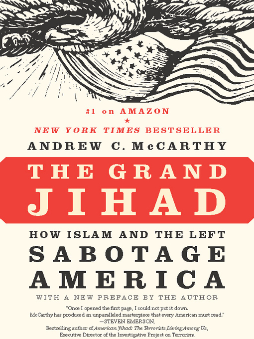 Title details for The Grand Jihad by Andrew C McCarthy - Available